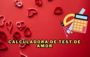 Calculadora de Test de Amor